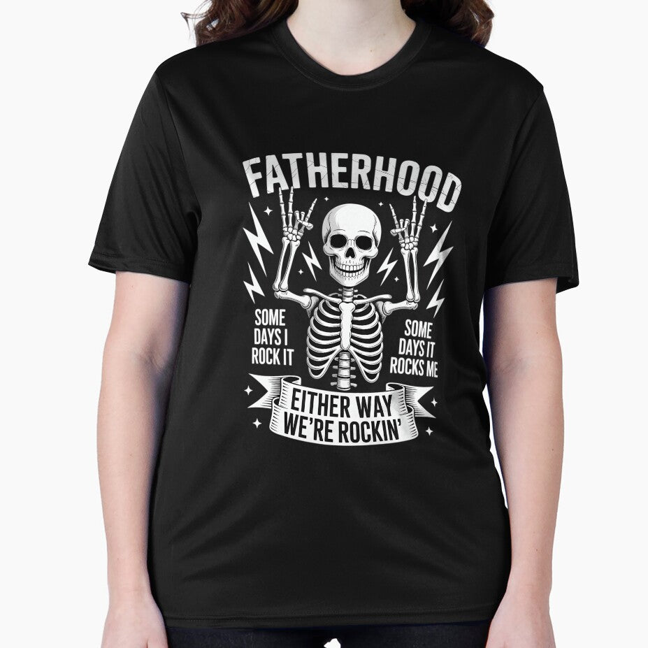 Fatherhood Some Days I Rock It Father's Day Skeleton Dad by EllenJast T-Shirts, Hoodie, Sweatshirt (Image 2)