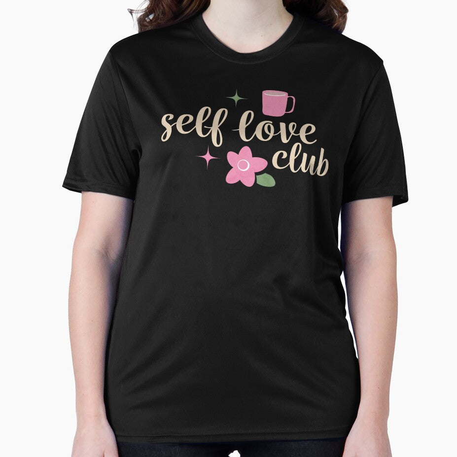 Self Love Club Self Care Coffee Tea Lover Flowers by VermintStudio T-Shirts, Hoodie, Sweatshirt | BlankRebels.com (Image 2)