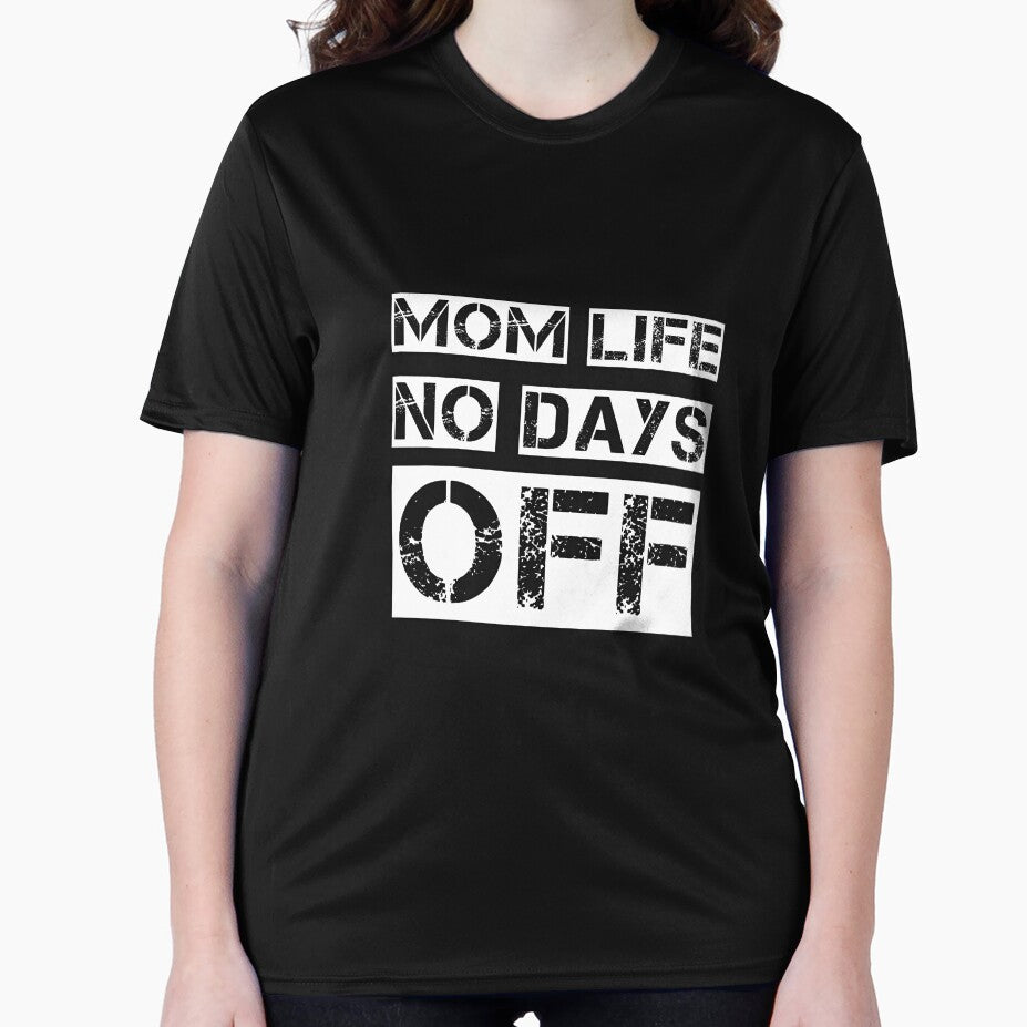 Mom life no days off by TRIMERCH T-Shirts, Hoodie, Sweatshirt | BlankRebels.com (Image 2)