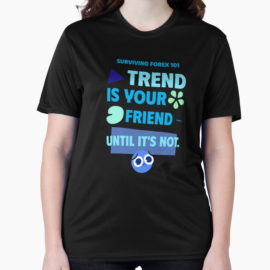 Trend is your Friend - Until it's not. by NHH25 T-Shirts, Hoodie, Sweatshirt | BlankRebels.com (Image 2)
