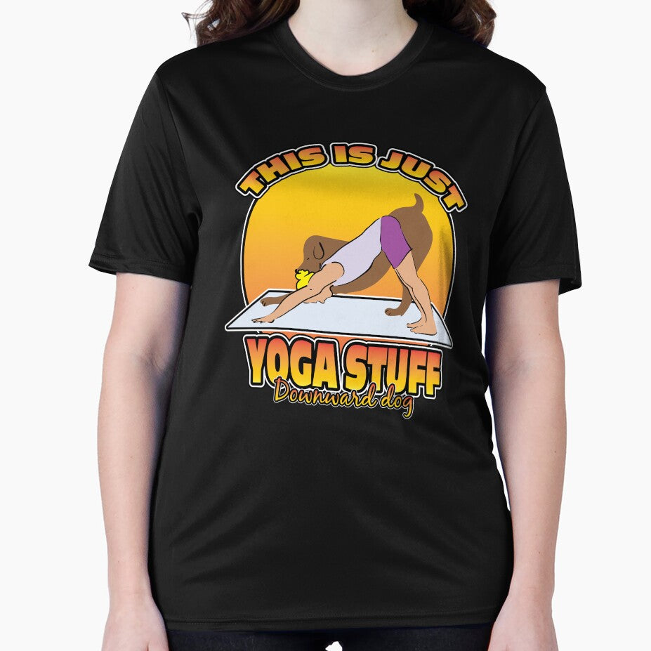 THIS IS JUST YOGA STUFF DOWNWARD DOG T-Shirts, Hoodie, Sweatshirt