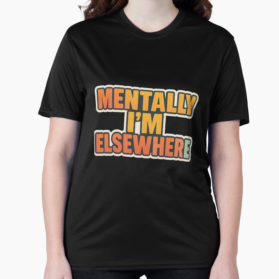 Mentally Elsewhere by Bluntdivas T-Shirts, Hoodie, Sweatshirt | BlankRebels.com (Image 2)
