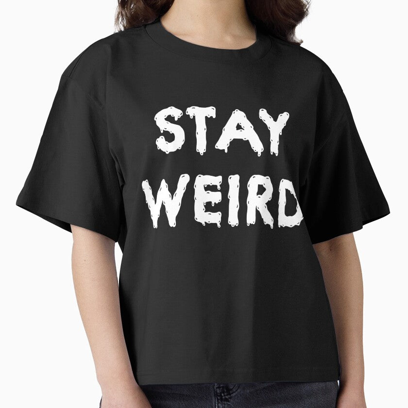 Stay weird by InkKountess T-Shirts, Hoodie, Sweatshirt | BlankRebels.com (Image 1)