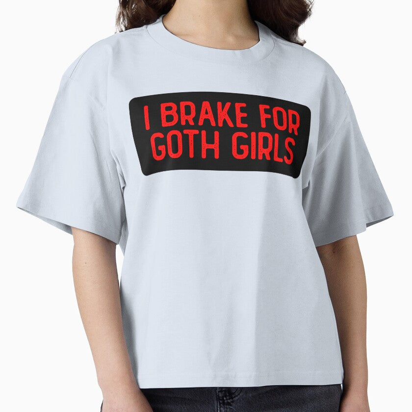 I Brake For Goth Girls Funny Helmet by Sour Soul