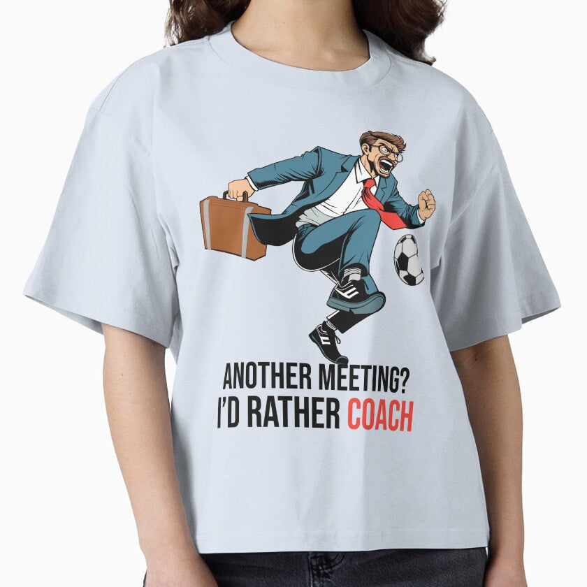 Another Meeting? I’d Rather Coach – Funny Soccer Work-Life Quote by socozora
