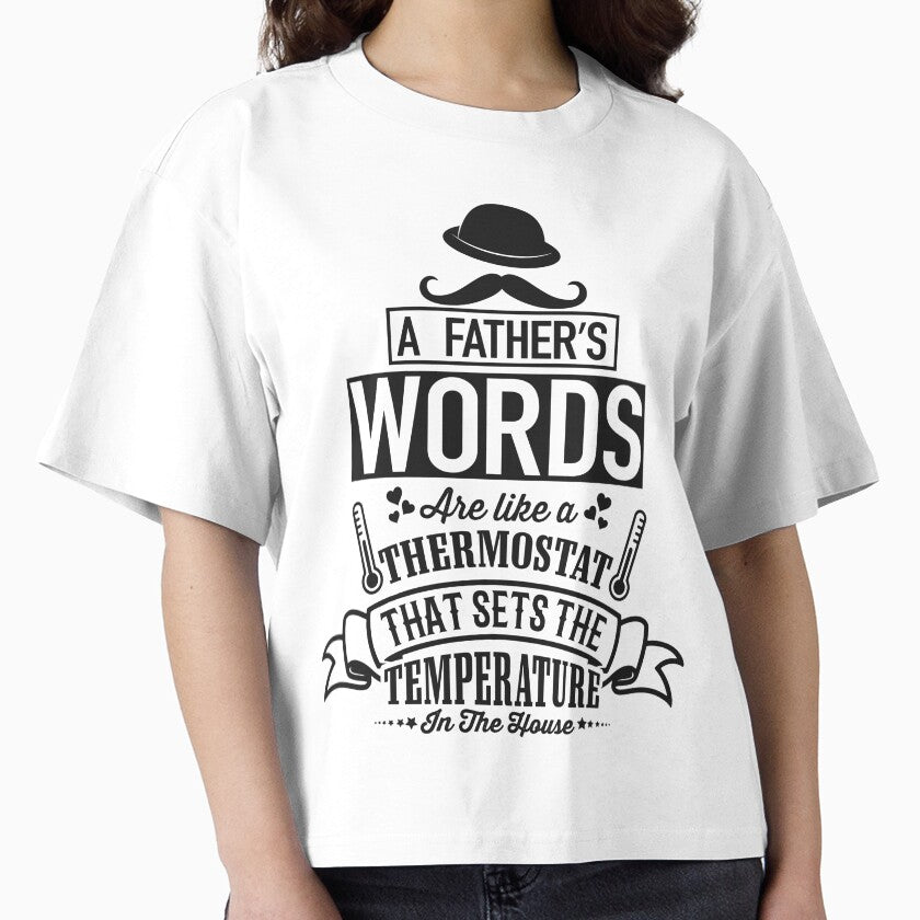 A Father's Words by OYLOS T-Shirts, Hoodie, Sweatshirt | BlankRebels.com (Image 1)