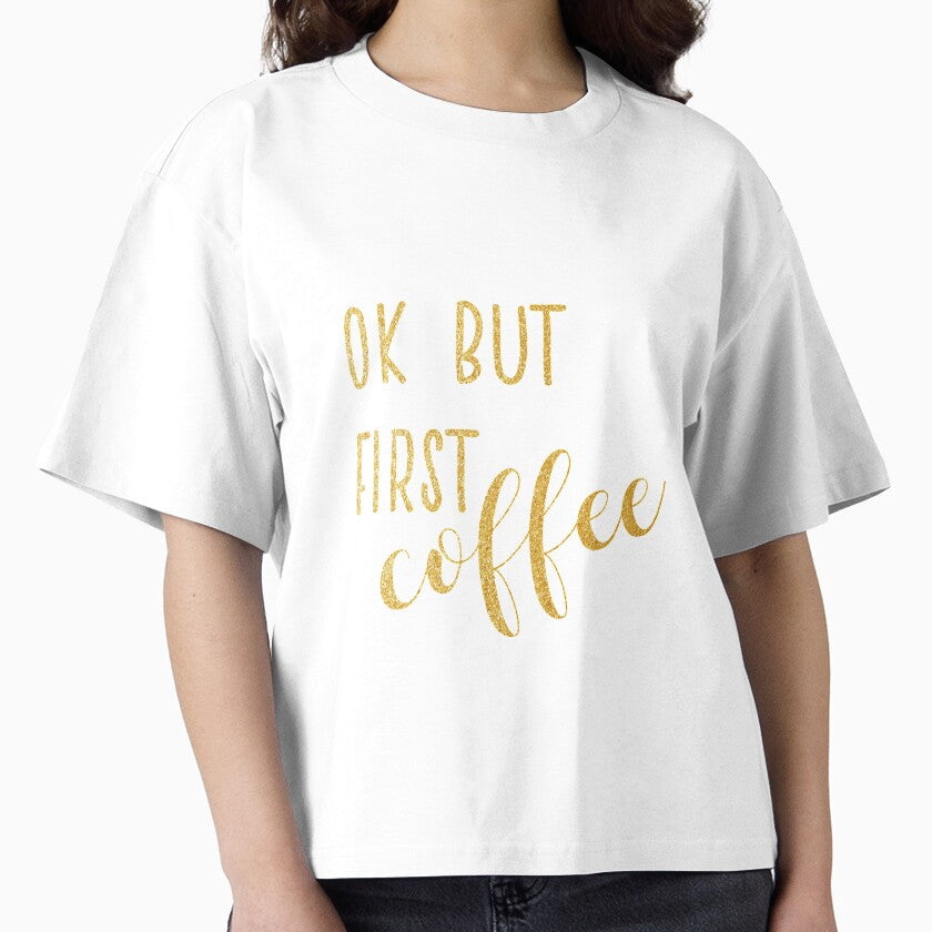 ok but first coffee by emma-johnston T-Shirts, Hoodie, Sweatshirt | BlankRebels.com (Image 1)