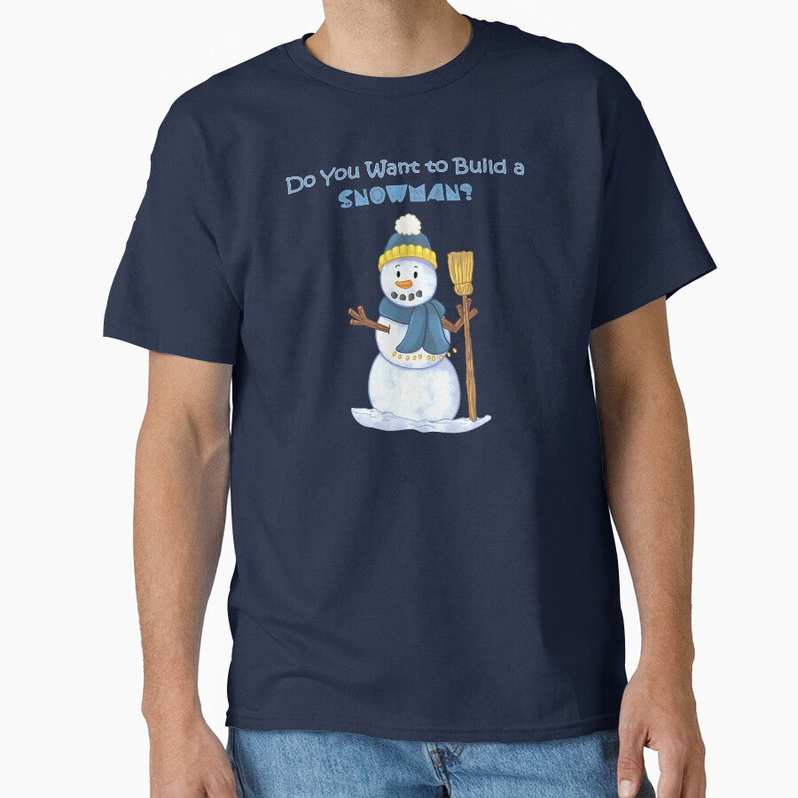 Do You Want To Build A Snowman?  Blue by RosieRiggs T-Shirts, Hoodie, Sweatshirt | BlankRebels.com (Image 1)
