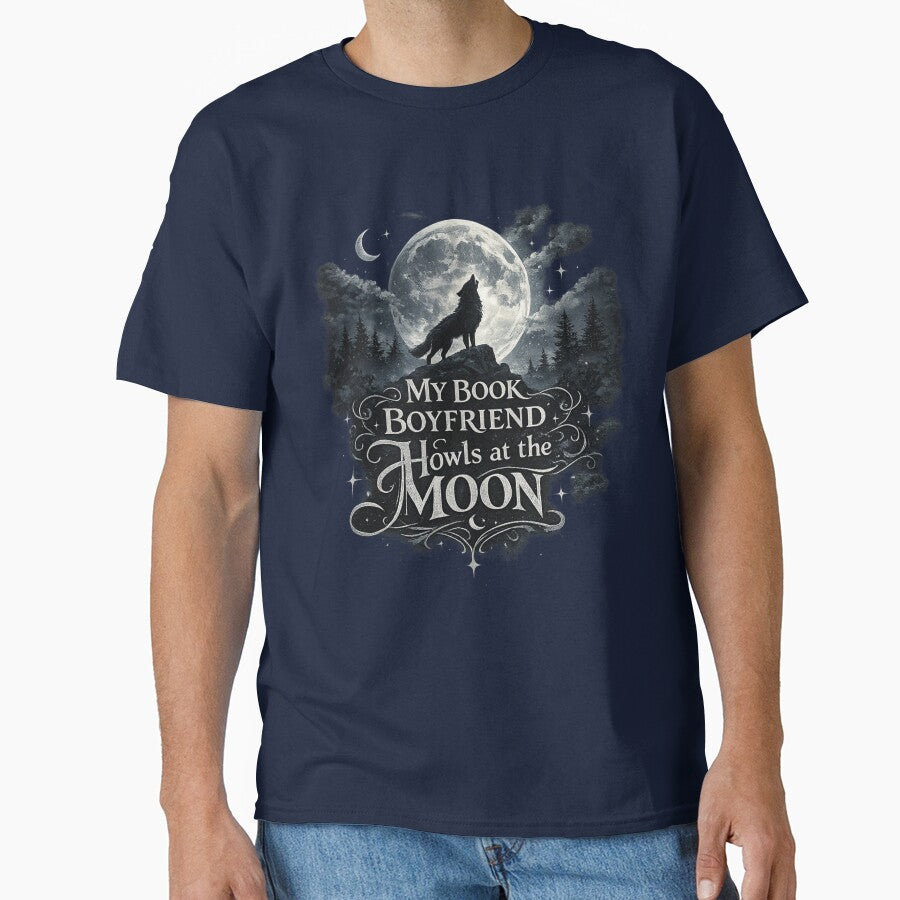 My Book Boyfriend Howls at the Moon (dark shifter romance fan shirt) by Heather's Creative Apparel Hoodie,... (Image 1)
