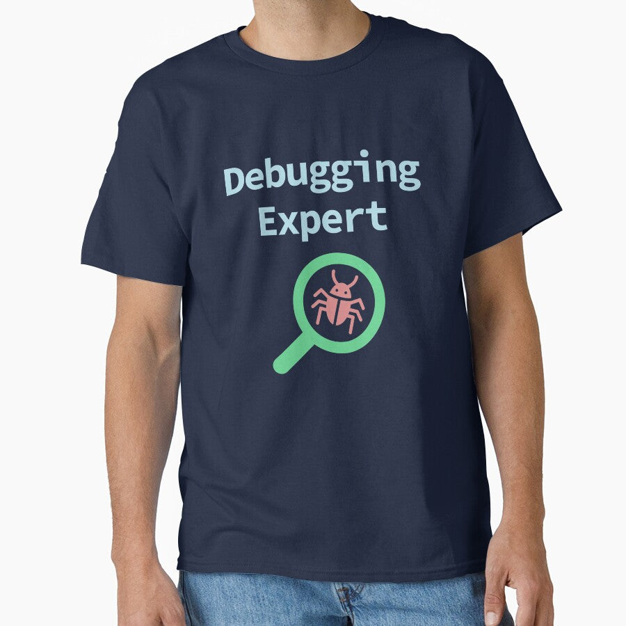 Debugging Expert, Software Testing, Software Developer, Software Engineer, Computer Science, Programming Humor,... (Image 1)