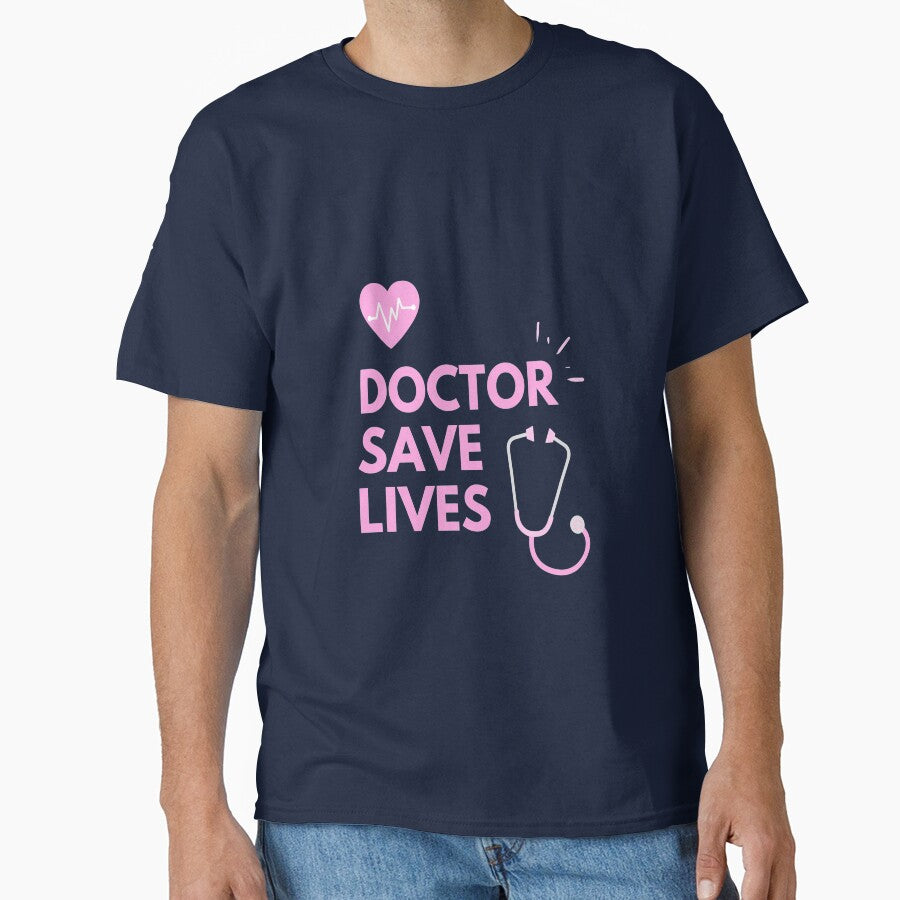 Doctor Save Lives by Tshirtpedia T-Shirts, Hoodie, Sweatshirt | BlankRebels.com (Image 1)