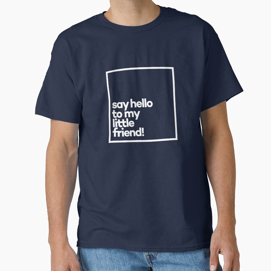 Say Hello to my little friend! Minimal White Typography by meeneemal T-Shirts, Hoodie, Sweatshirt | BlankRebels.com (Image 1)