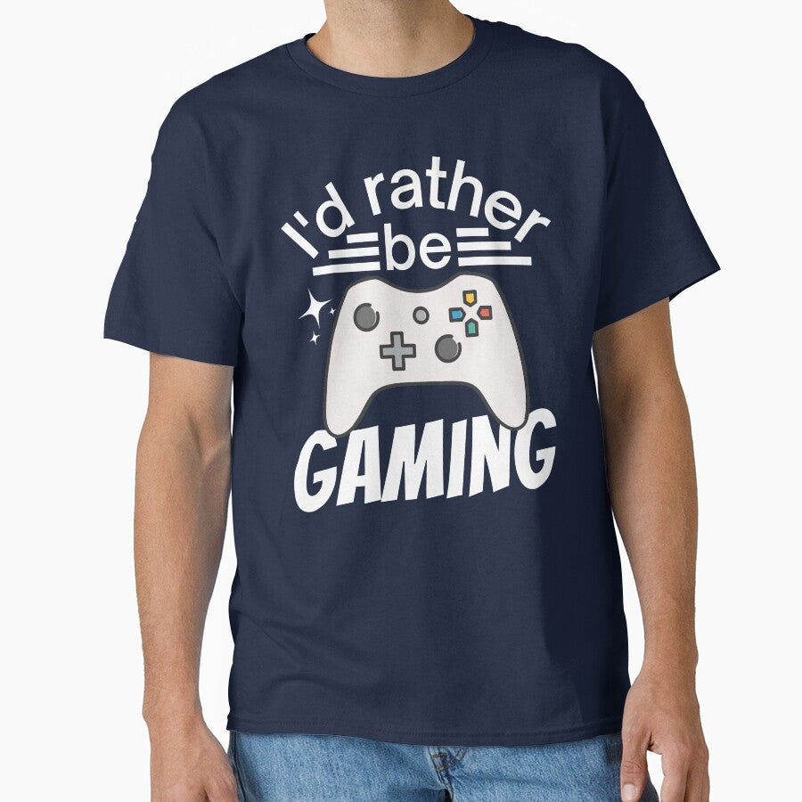 I'd rather be gaming by Justtrendytees