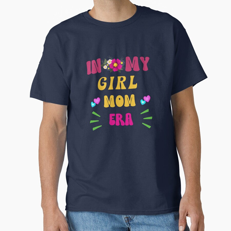 In My Girl Mom Era Retro Groovy Design by Raise2Shine T-Shirts, Hoodie, Sweatshirt | BlankRebels.com (Image 1)