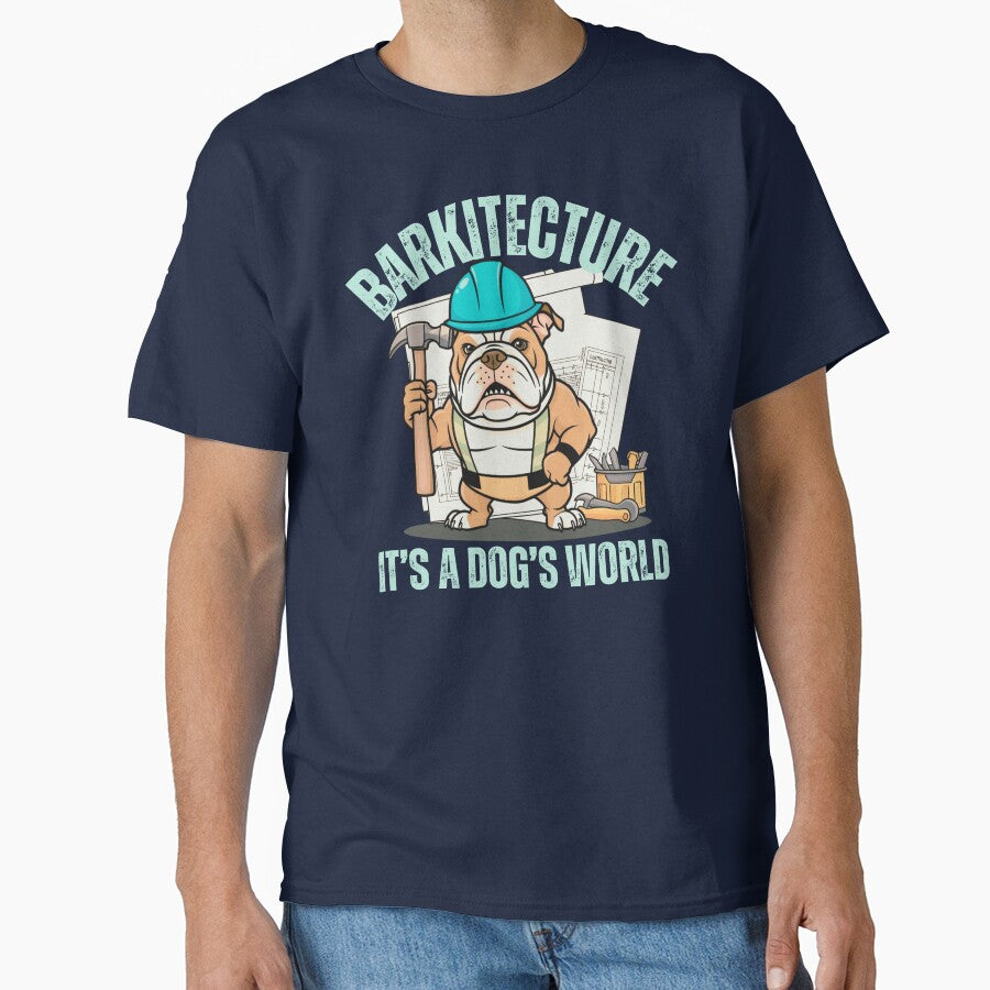 Barkitecture It's a Dog's World by Kolekzion T-Shirts, Hoodie, Sweatshirt | BlankRebels.com (Image 1)