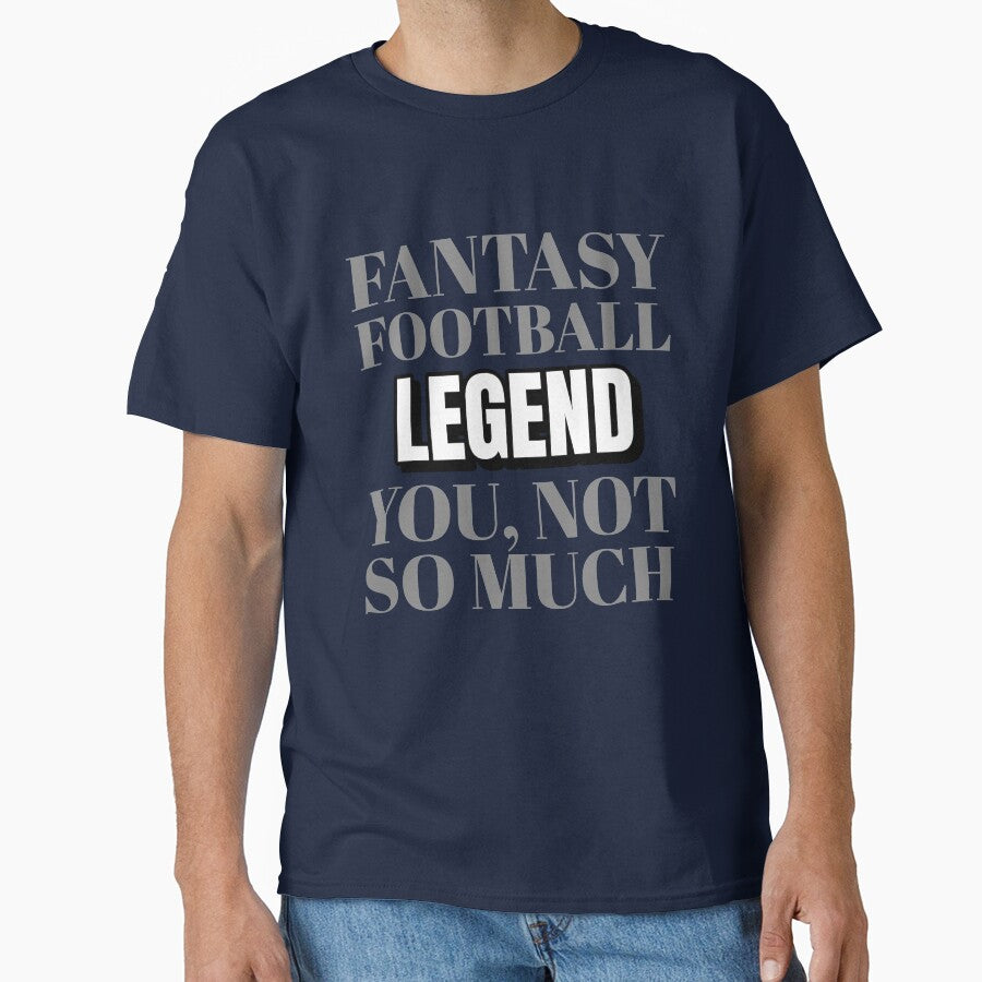 Fantasy Football Legend by Hey-Nice-Shirt Hoodie, Sweatshirt | BlankRebels.com (Image 1)