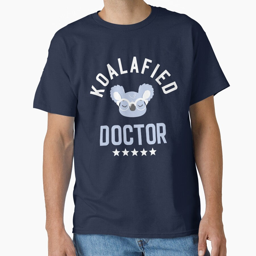 Koalafied Doctor - Funny Gift Idea for Doctors by betternotes T-Shirts, Hoodie, Sweatshirt | BlankRebels.com (Image 1)