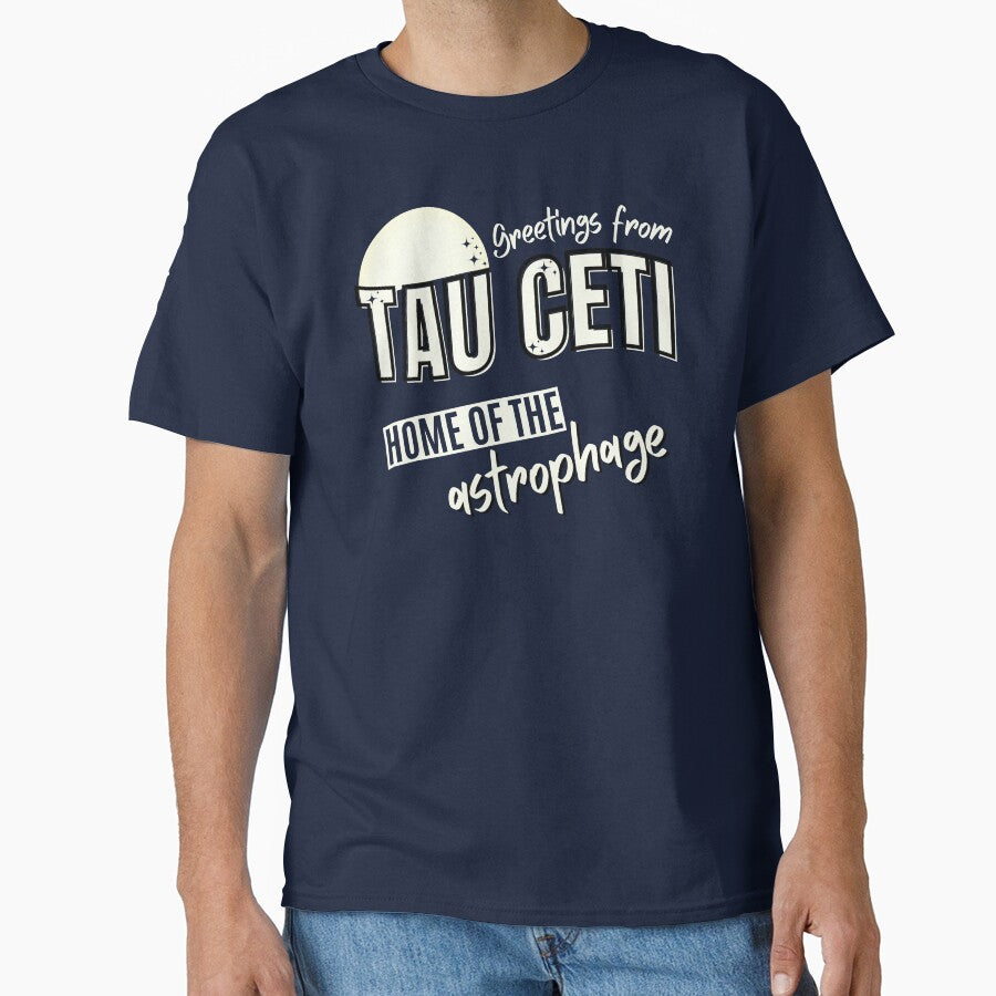 Project Hail Mary - Greetings from Tau Ceti by humnoo T-Shirts, Hoodie, Sweatshirt | BlankRebels.com (Image 1)