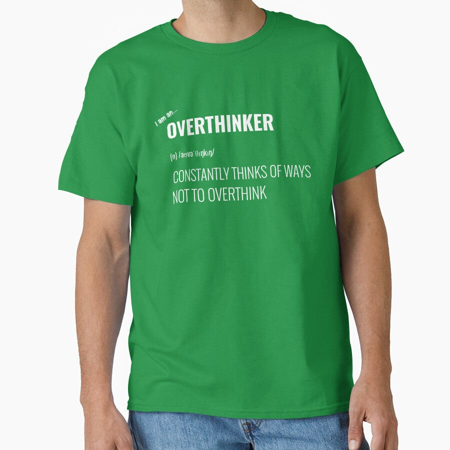 Overthinker Definition Shirt - Funny Anxiety Humor for Introverts & Deep Thinker Dark colors by Renegade Verbiage
