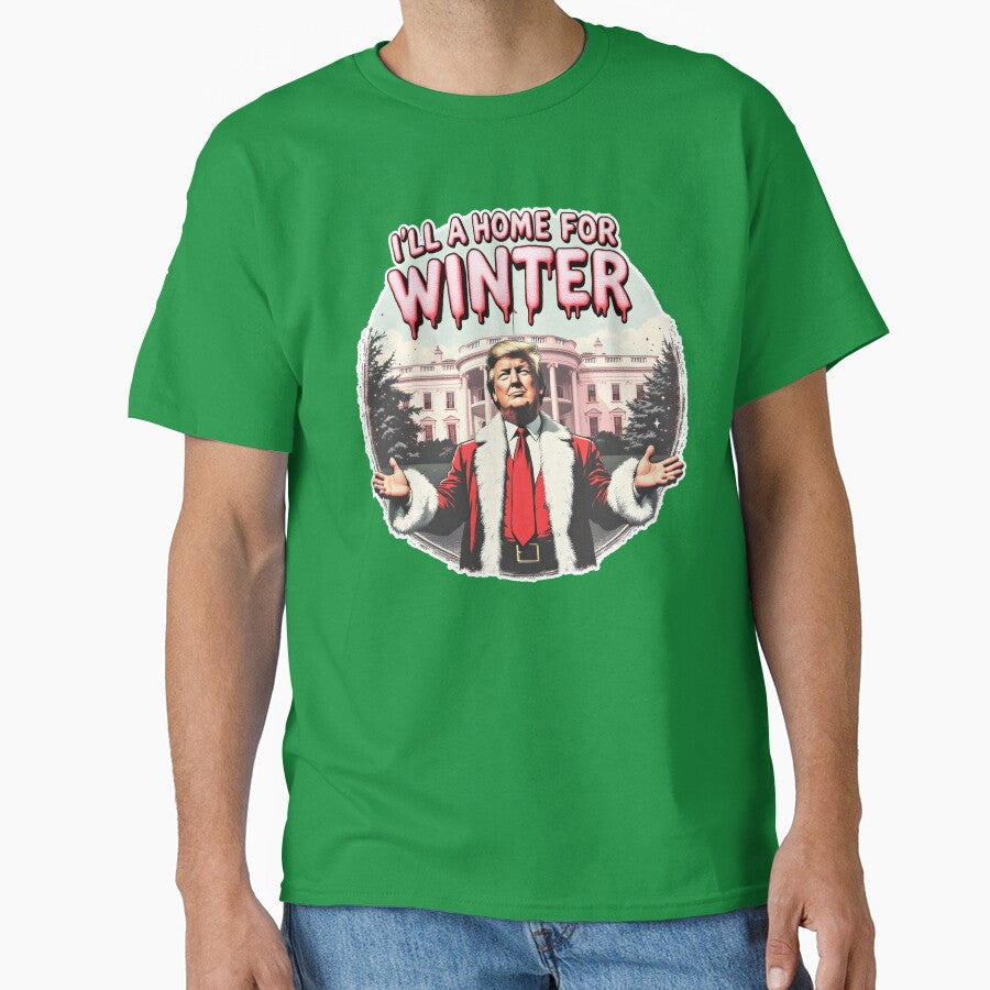 i'll a home winter (holiday) by Suldaanstyle T-Shirts, Hoodie, Sweatshirt | BlankRebels.com (Image 1)