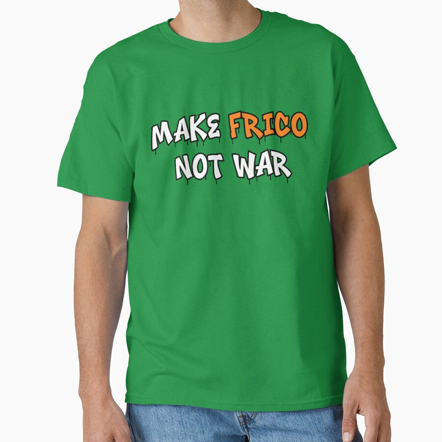 Make Frico Not War – Peaceful Food Lover Design by LiaCAustralia T-Shirts, Hoodie, Sweatshirt | BlankRebels.com (Image 1)
