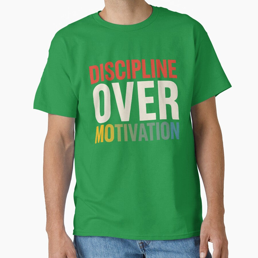 Discipline Over Motivation Minimal Typography by ChicTrendz T-Shirts, Hoodie, Sweatshirt | BlankRebels.com (Image 1)