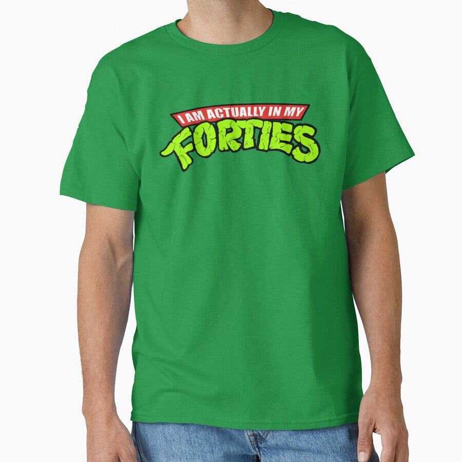 Actually in my Forties by hugodourado T-Shirts, Hoodie, Sweatshirt | BlankRebels.com (Image 1)