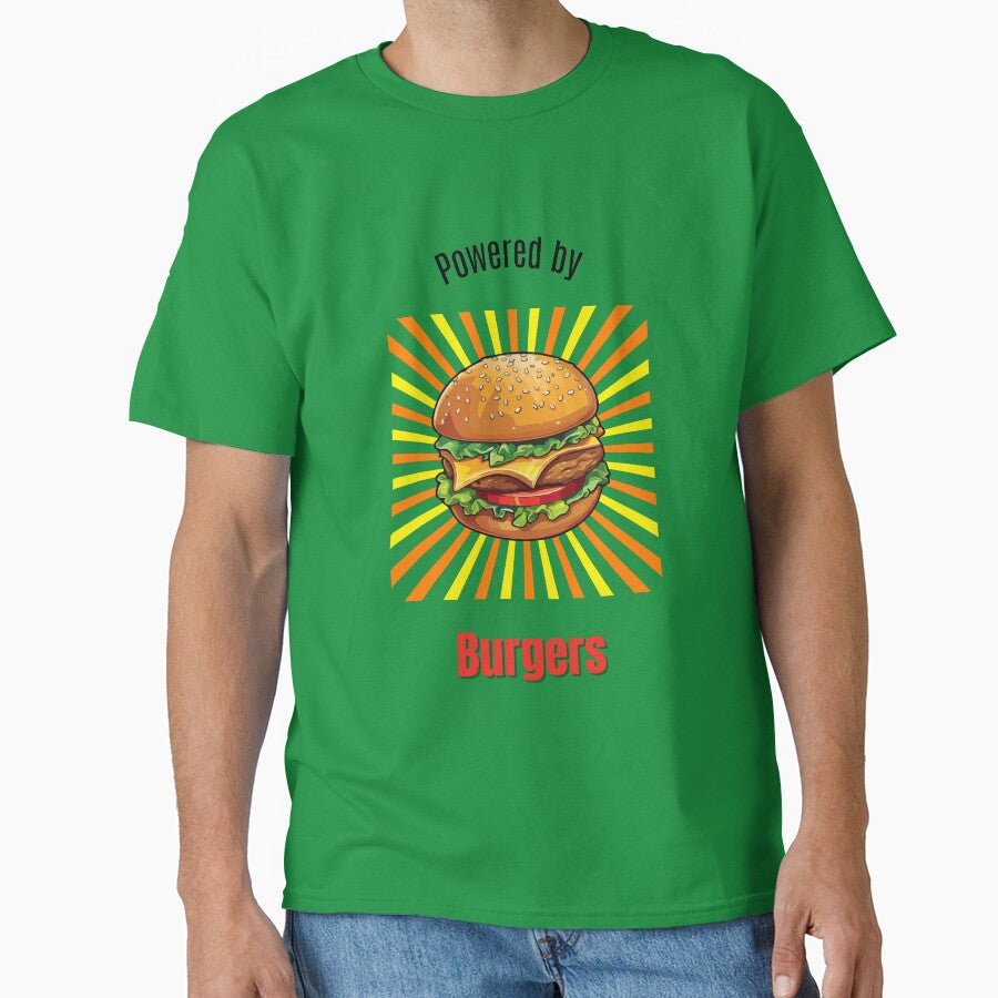 Powered by Burgers - Funny Fast Food Design by BrightMood Designs T-Shirts, Hoodie, Sweatshirt | BlankRebels.com (Image 1)