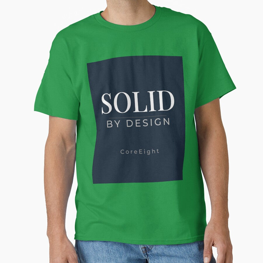 Solid By Design Minimal Typography | Premium Core Strength Quote by CoreEight by CoreEight T-Shirts, Hoodie,... (Image 1)