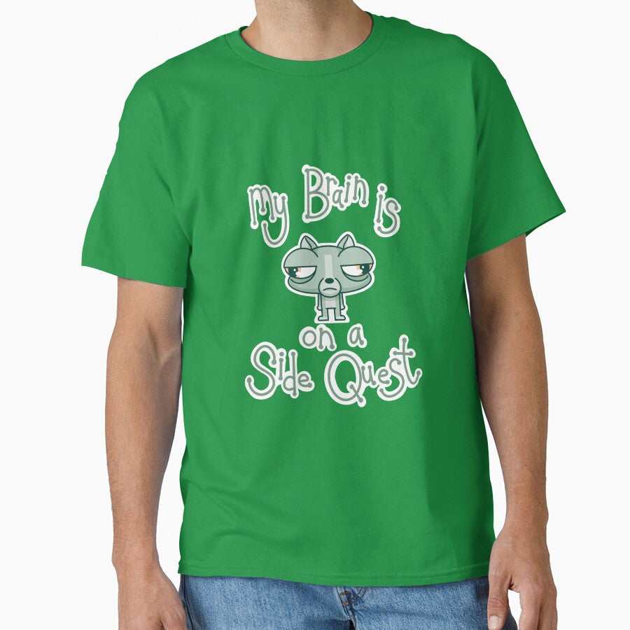 My Brain is On a Side Quest by KirkyKartoonz T-Shirts, Hoodie, Sweatshirt | BlankRebels.com (Image 1)