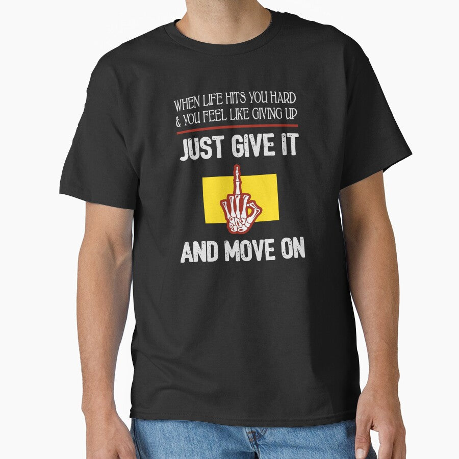The Middle Finger - Funny Motivational Quotes And Sayings Humor by WIZECROW T-Shirts, Hoodie, Sweatshirt (Image 1)