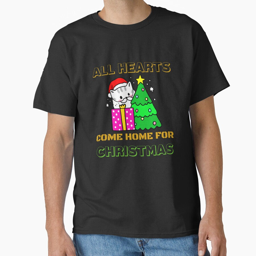 All Hearts Come Home For Christmas - Merry Christmas And Happy New Year by Delandor T-Shirts, Hoodie, Sweatshirt (Image 1)