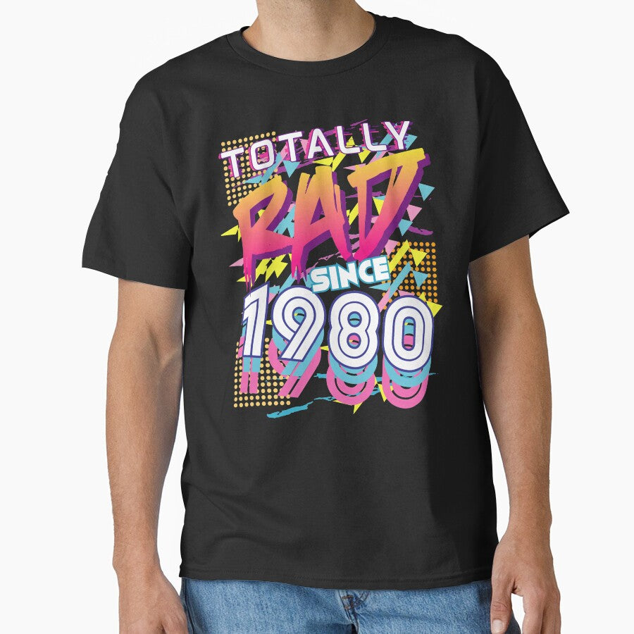 Totally Rad since 1980 by styleuniversal T-Shirts, Hoodie, Sweatshirt | BlankRebels.com (Image 1)