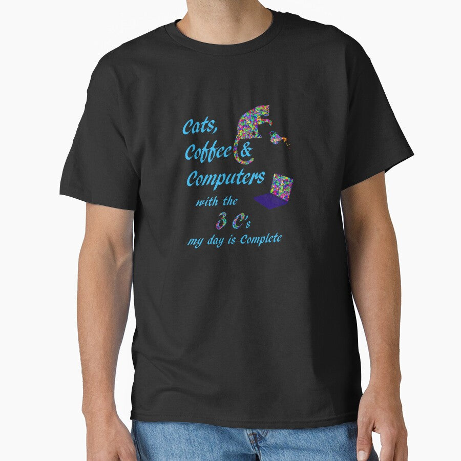 Cats Coffee Computers My Day is Complete Love Cats and Coffee by Siela T-Shirts, Hoodie, Sweatshirt (Image 1)