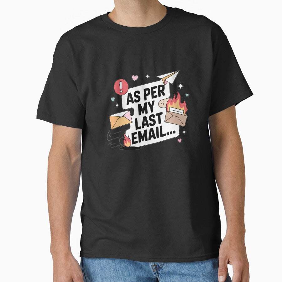 As Per My Last Email Sticker | Funny Passive Aggressive Office Humor by Reugba