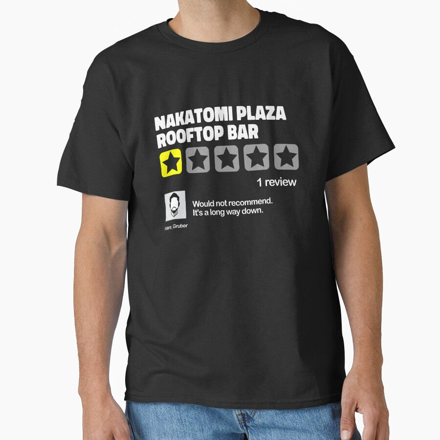 Nakatomi Plaza - Would Not Recommend by CosmicTornado T-Shirts, Hoodie, Sweatshirt | BlankRebels.com (Image 1)