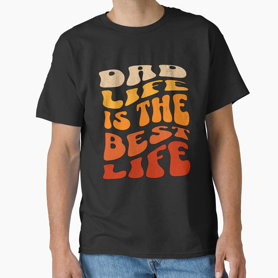 Dad Life Is The Best Life by r&o T-Shirts, Hoodie, Sweatshirt | BlankRebels.com (Image 1)