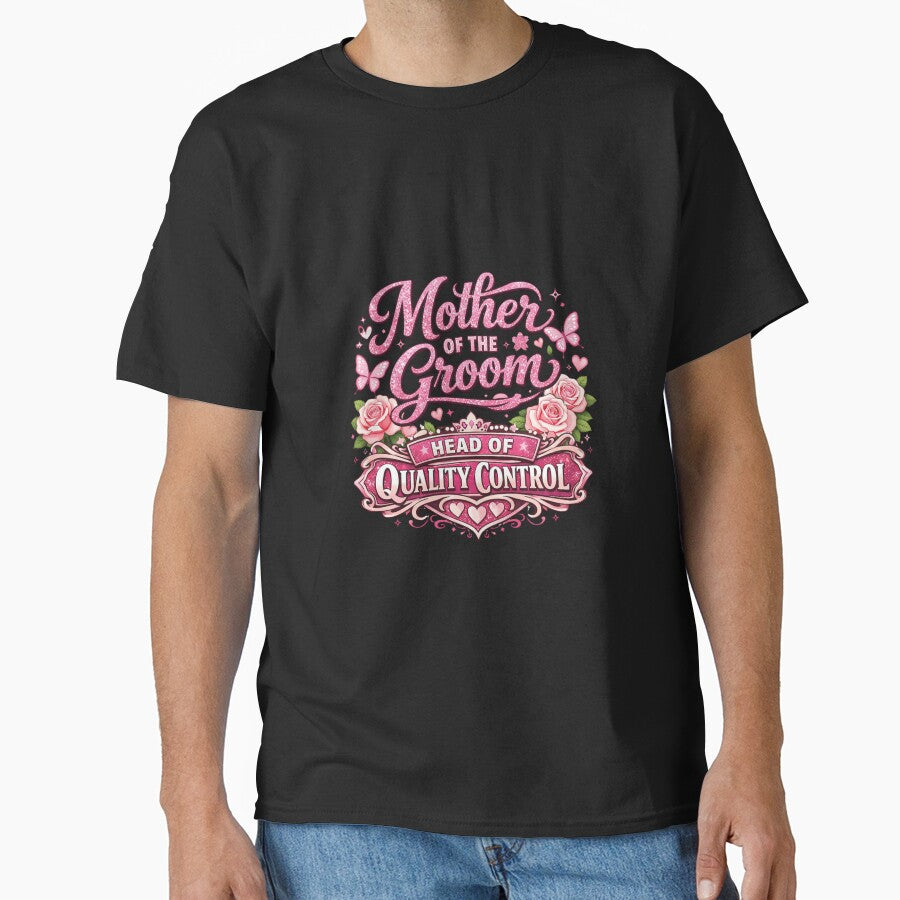 Funny Mother of Groom Wedding Humor Design by Icyteedesigns T-Shirts, Hoodie, Sweatshirt | BlankRebels.com (Image 1)