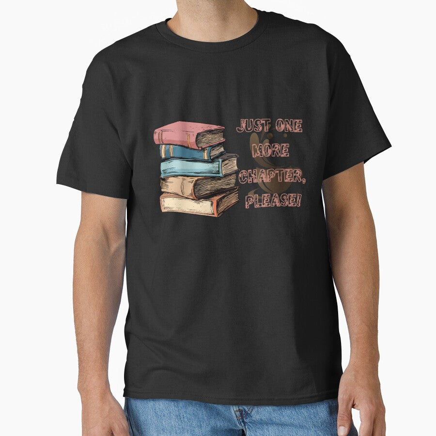 Just one more chapter please-print design by artscreat T-Shirts, Hoodie, Sweatshirt | BlankRebels.com (Image 1)