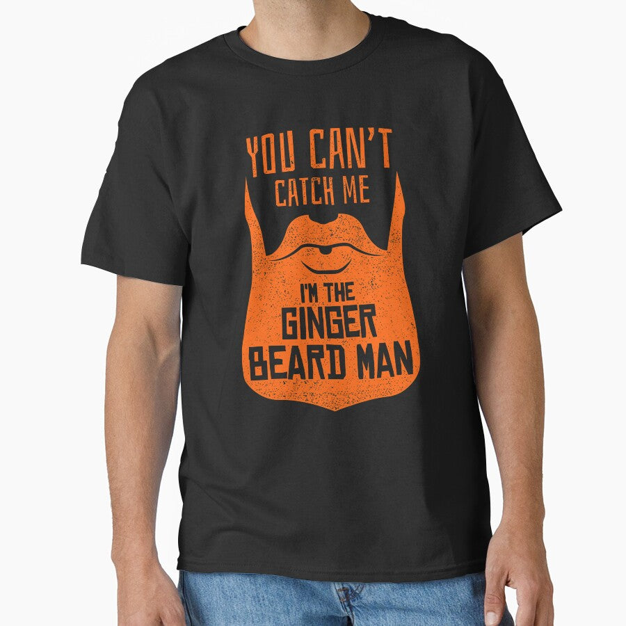 You Can't Catch Me I'm The Gingerbread Man - Funny Ginger Beard Saying by propellerhead
