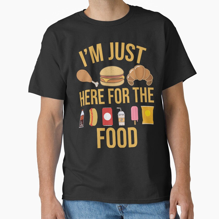 I'm Just Here For The Food Tee by CINLAA Hoodie, Sweatshirt | BlankRebels.com (Image 1)