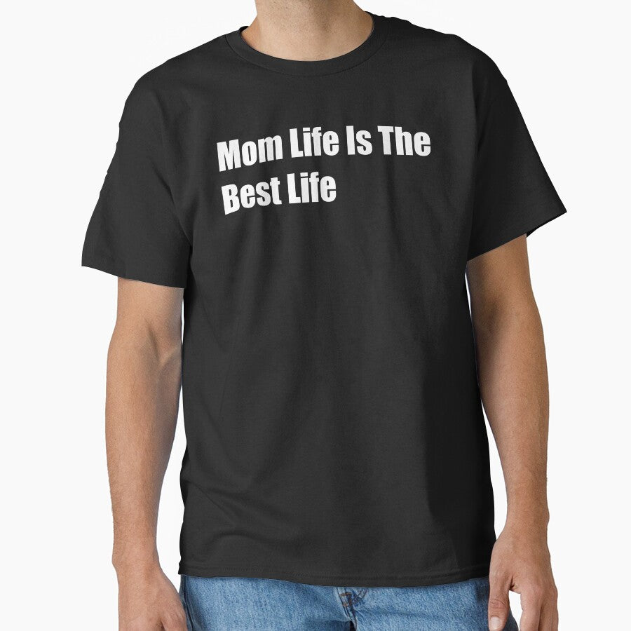 Mom Life Is The Best Life by Rizwandogar T-Shirts, Hoodie, Sweatshirt | BlankRebels.com (Image 1)