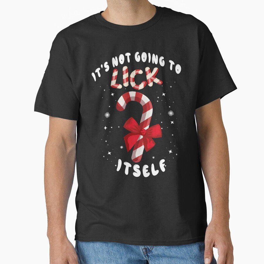 It's not going to lick itself funny dirty xmas inappropriate christmas by Zulfiqqar T-Shirts, Hoodie, Sweatshirt (Image 1)
