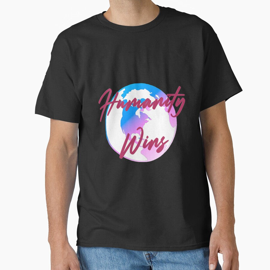 Humanity Wins by Blu Happiness T-Shirts, Hoodie, Sweatshirt | BlankRebels.com (Image 1)