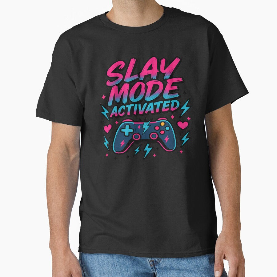 Slay Mode Activated T-Shirts, Hoodie, Sweatshirt