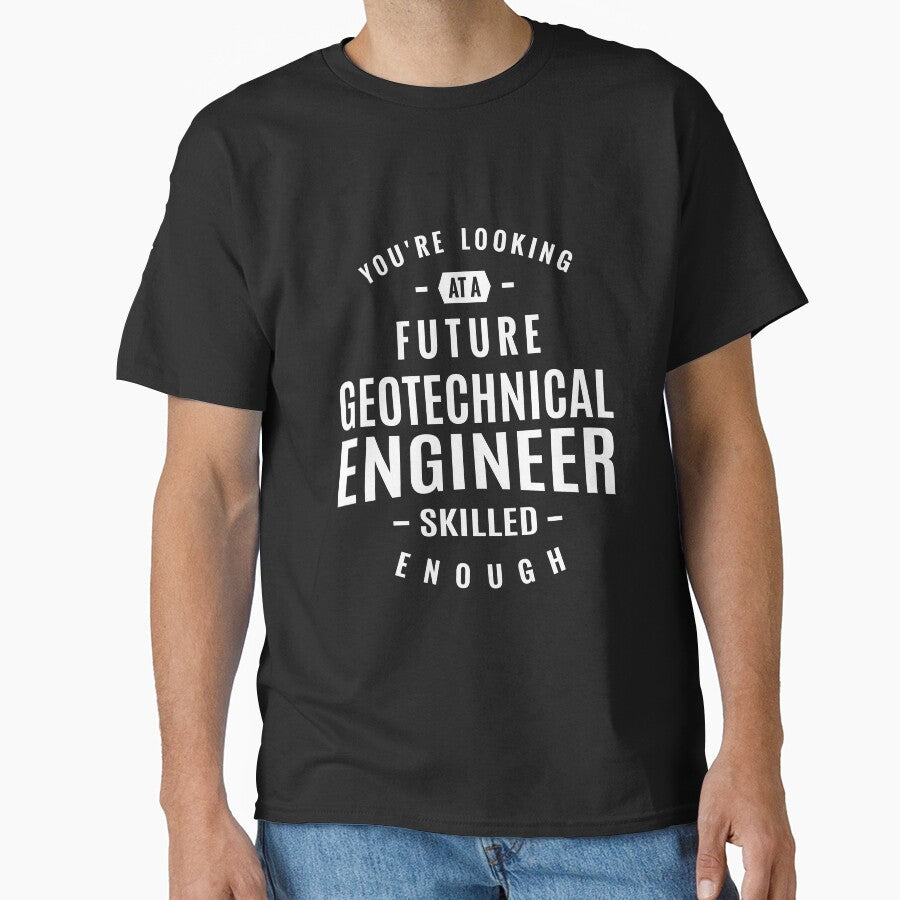 Geotechnical Engineer by cidolopez T-Shirts, Hoodie, Sweatshirt | BlankRebels.com (Image 1)