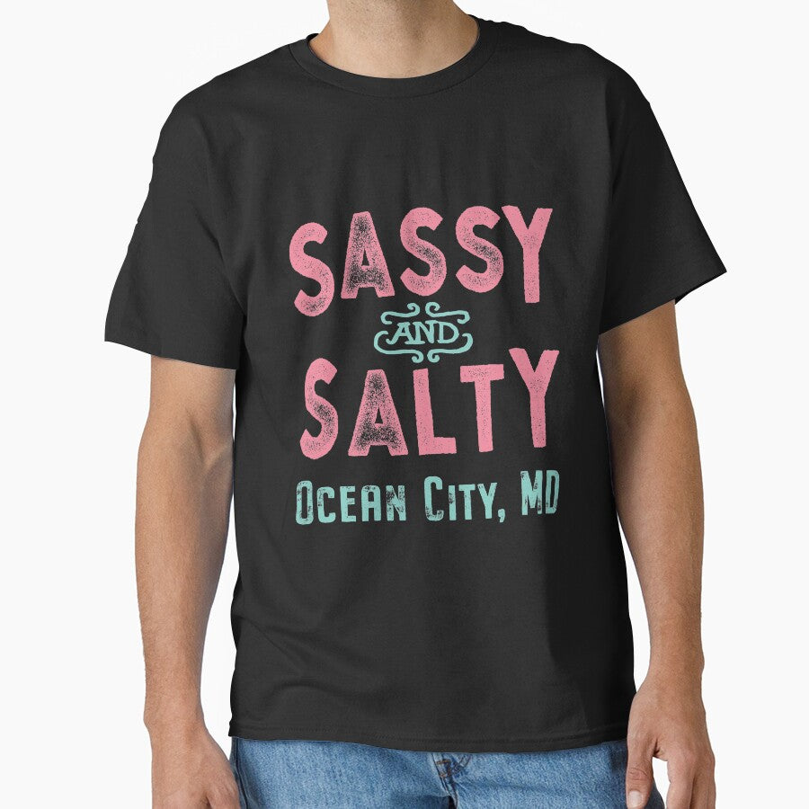 Ocean City Maryland Sassy and Salty by Futurebeachbum T-Shirts, Hoodie, Sweatshirt | BlankRebels.com (Image 1)