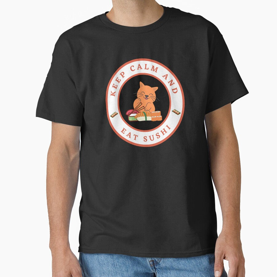 Keep calm and eat Sushi by fev-rocks T-Shirts, Hoodie, Sweatshirt | BlankRebels.com (Image 1)