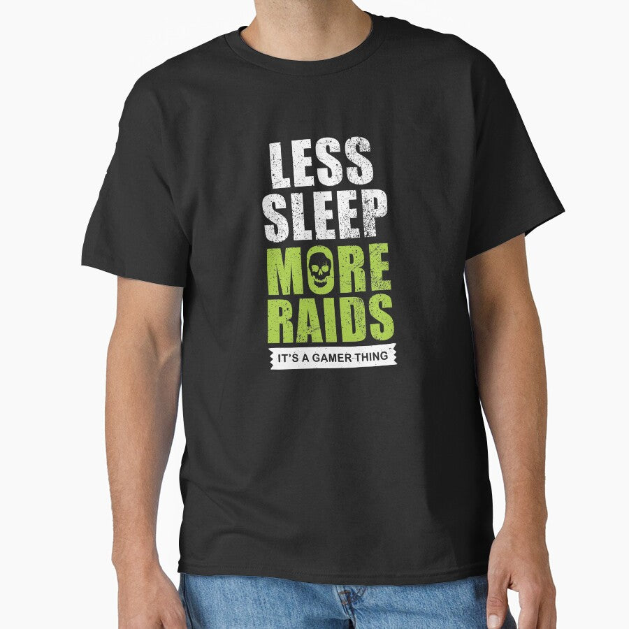 Funny video gamer gift - less sleep more raids', WOW players by GameOnGifts