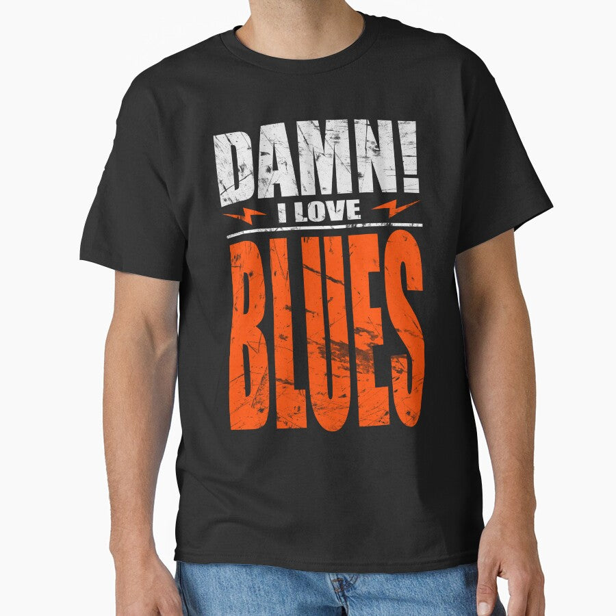 Damn I Love Blues by barmalisiRTB T-Shirts, Hoodie, Sweatshirt | BlankRebels.com (Image 1)
